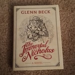 *NEW* The Immortal Nicholas by Glenn Beck